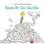 Benden Bir Tane Daha Olsa - Peter H. Reynolds - Altın Kitaplar