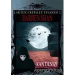 Larten Crepsley Efsanesi: 2. Kitap - Kan Denizi - Darren Shan - Tudem Yayınları