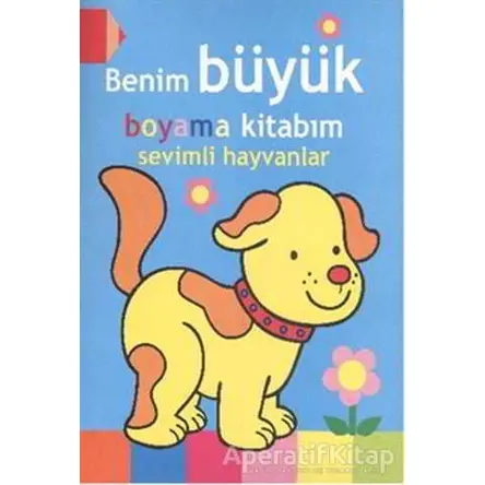 Benim Büyük Boyama Kitabım - Sevimli Hayvanlar - Kolektif - Parıltı Yayınları