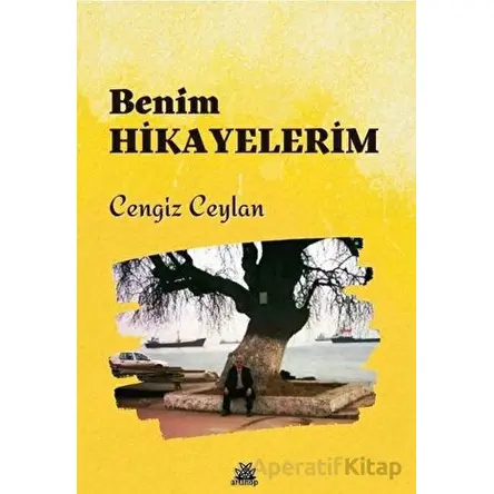 Benim Hikayelerim - Cengiz Ceylan - Artshop Yayıncılık