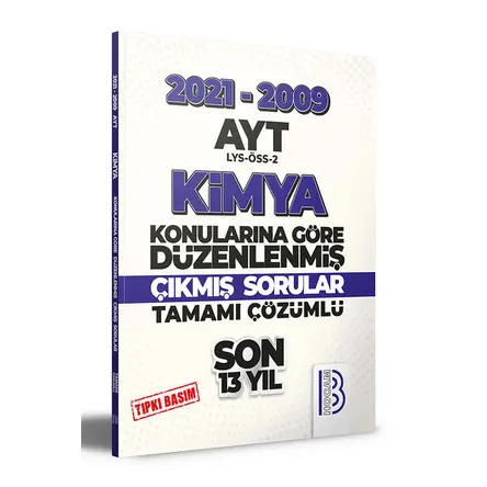 Benim Hocam 2009-2021 AYT Kimya Son 13 Yıl Tıpkı Basım Konularına Göre Düzenlenmiş Çıkmış Sorular