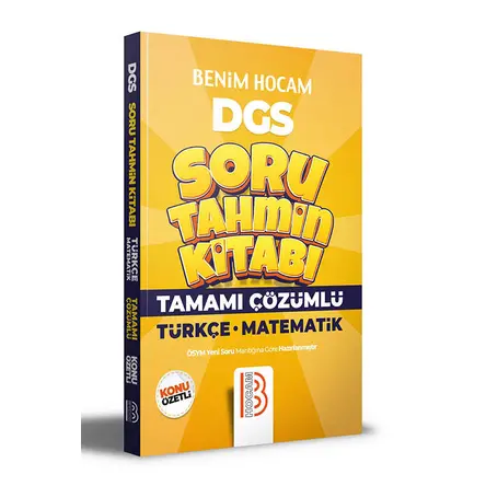 Benim Hocam 2022 DGS Türkçe - Matematik Tamamı Çözümlü Soru Tahmin Kitabı