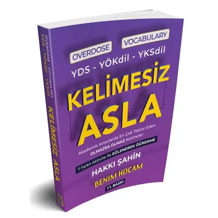 Benim Hocam YDS YÖKDİL YKSDİL Overdose Vocabulary Kelimesiz Asla