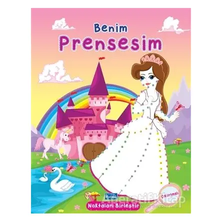 Benim Prensesim - Noktaları Birleştir Çıkartmalı - Kolektif - Parıltı Yayınları