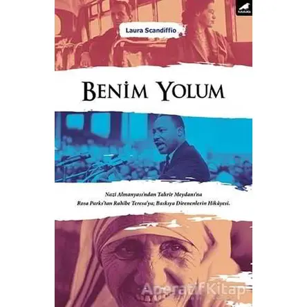 Benim Yolum - Laura Scandiffio - Kara Karga Yayınları