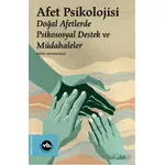 Afet Psikolojisi - Doğal Afetlerde Psikososyal Destek ve Müdahaleler