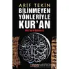 Bilinmeyen Yönleriyle Kur’an - Arif Tekin - Berfin Yayınları