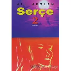 Serçe 2. Kitap - Ali Arslan - Berfin Yayınları