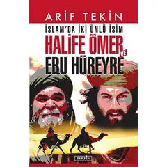 Halife Ömer ve Ebu Hüreyre - Arif Tekin - Berfin Yayınları