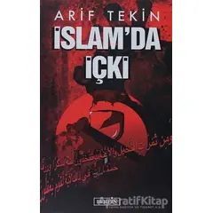 İslam’da İçki - Arif Tekin - Berfin Yayınları