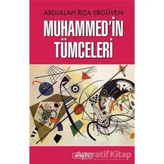 Muhammed’in Tümceleri - Abdullah Rıza Ergüven - Berfin Yayınları