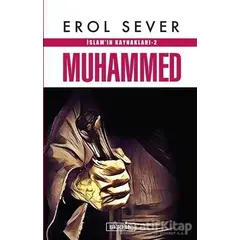 İslam’ın Kaynakları 2: Muhammed - Erol Sever - Berfin Yayınları