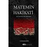 Matemin Hakikati - Muhammed Sadık Şücaı - Kevser Yayınları
