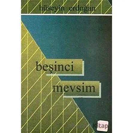 Beşinci Mevsim - Hüseyin Erdoğan - Can Yayınları (Ali Adil Atalay)