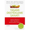 Yaşamı Destekleme Sanatı - Atilla Bektaş - Hayykitap