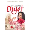 Aşk Tadında Diyet - Neslihan Öztürk Aktepe - Panama Yayıncılık