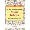 Ye-Me Terbiyesi - Hasan Çağlar Uğur - Arıtan Yayınevi