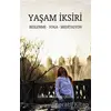 Yaşam İksiri - Özgür Karataş Çelebi - Hermes Yayınları