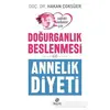 Doğurganlık Beslenmesi ve Annelik Diyeti - Hakan Çoksüer - Hayat Yayınları