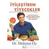 İyileştiren Yiyecekler - Mehmet Öz - Koridor Yayıncılık