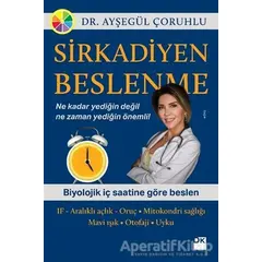 Sirkadiyen Beslenme - Ayşegül Çoruhlu - Doğan Kitap