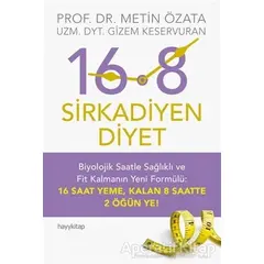 16:8 - Sirkadiyen Diyet - Gizem Keservuran - Hayykitap