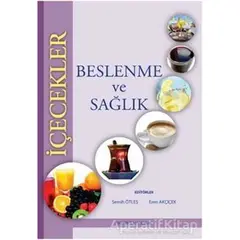 Beslenme ve Sağlık - Kolektif - Palme Yayıncılık