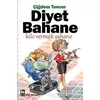 Diyet Bahane Kilo Vermek Şahane - Çiğdem Tuncer - Bilgi Yayınevi