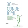 30 Günde 10 Yıl - Yavuz Yörükoğlu - Hayykitap