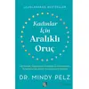 Kadınlar İçin Aralıklı Oruç - Mindy Pelz - Diyojen Yayıncılık