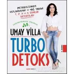 Turbo Detoks - Umay Villa - Alfa Yayınları