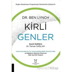 Kirli Genler - Ben Lynch - Akademisyen Kitabevi