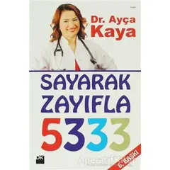 Sayarak Zayıfla - 5333 - Ayça Kaya - Doğan Kitap