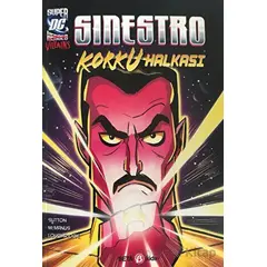 Super DC VILLAINS Sinestro Korku Halkası - Laurie S. Sutton - Beta Kids