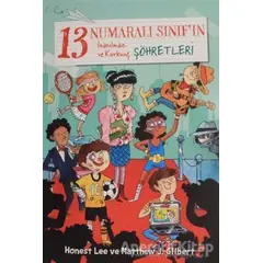 13 Numaralı Sınıfın İnanılmaz ve Korkunç Şöhretleri - Honest Lee - Beta Kids