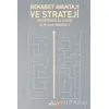 Rekabet Avantajı ve Strateji Yöneticinin El Kitabı - M. Murat Yaşlıoğlu - Beta Yayınevi