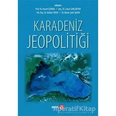 Karadeniz Jeopolitiği - Kolektif - Beta Yayınevi