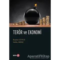 Terör ve Ekonomi - Sabiha Akbaş - Beta Yayınevi