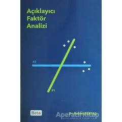 Açıklayıcı Faktör Analizi - Hakan Bektaş - Beta Yayınevi