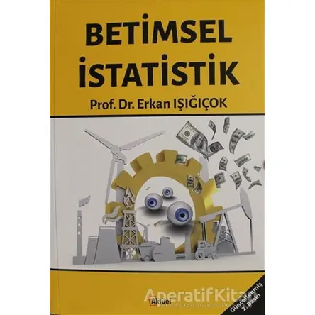 Betimsel İstatistik - Erkan Işığıçok - Alfa Aktüel Yayınları