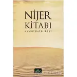 Nijer Kitabı - Endülüslü Adil - Akif Yayınları