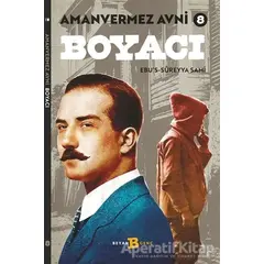 Boyacı - Amanvermez Avni 8 - Ebus Süreyya Sami - Beyan Yayınları