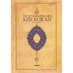 Aziz Kur’an - Büyük Boy - Muhammed Hamidullah - Beyan Yayınları