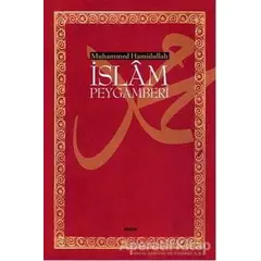 İslam Peygamberi (Büyük Boy) - Muhammed Hamidullah - Beyan Yayınları