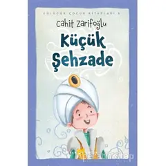 Küçük Şehzade - Cahit Zarifoğlu - Beyan Yayınları