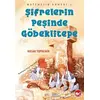 Şifrelerin Peşinde Göbeklitepe - Matematik Romanı 2 - Hasan Topdemir - Beyaz Balina Yayınları