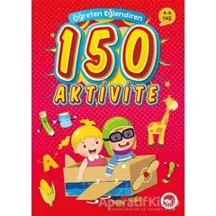 Öğreten Eğlendiren 150 Aktivite - Kolektif - Beyaz Balina Yayınları