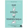 Dur Dinlen ve Yeniden Başla - Alex Soojung-Kim Pang - Beyaz Baykuş Yayınları