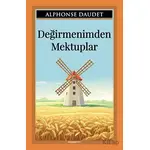 Değirmenimden Mektuplar - Alphonse Daudet - Sıfır6 Yayınevi