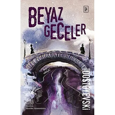 Beyaz Geceler - Fyodor Mihayloviç Dostoyevski - Parodi Yayınları